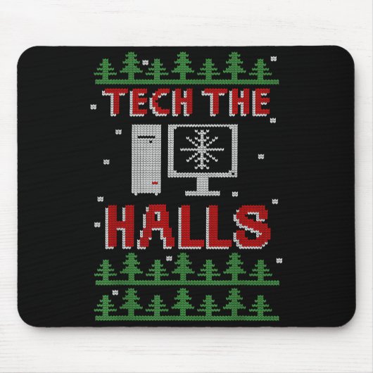 Tech The Halls Ugly Computer Geek Festive Christma Muismat (Voorkant)