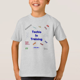 Techie in training t-shirt