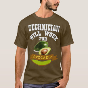 Technicus zal werken voor Avocado 2 T-shirt