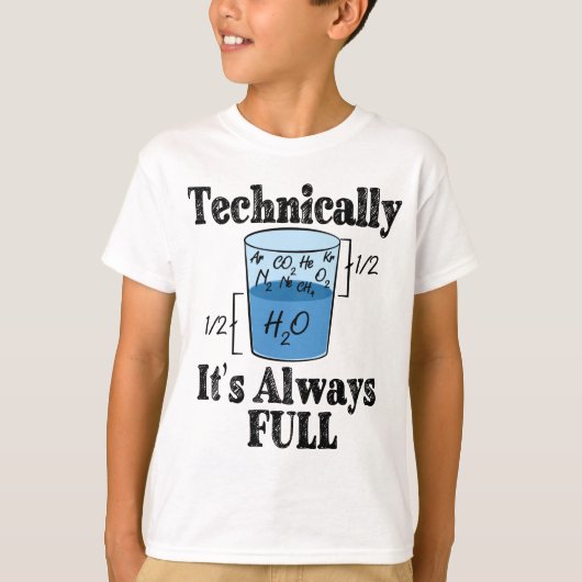Technisch gezien is het altijd Full Funny Science T-shirt (Voorkant)