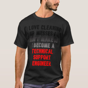 Technisch supporttechnicus t-shirt