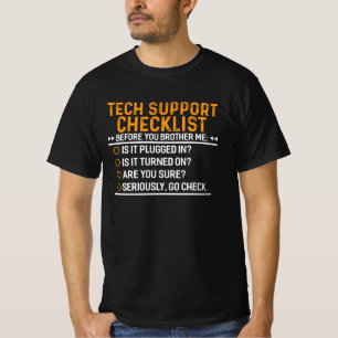Technische ondersteuning Computer Geek Funny Techi T-shirt