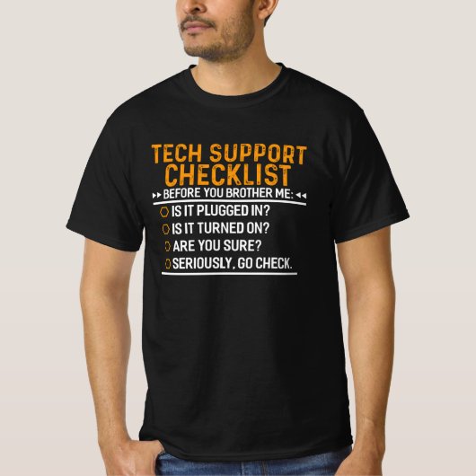 Technische ondersteuning Computer Geek Funny Techi T-shirt (Voorkant)