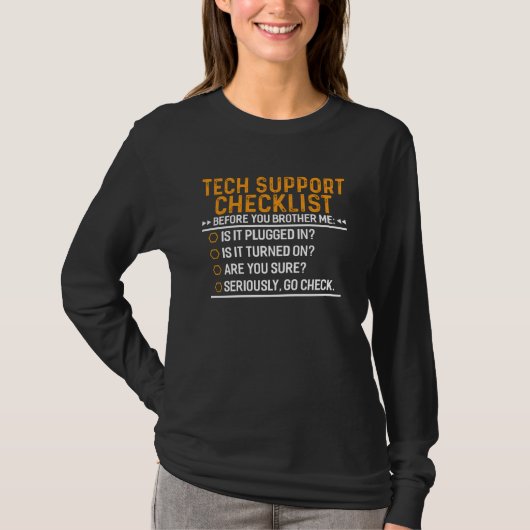 Technische ondersteuning Computer Geek Funny Techi T-shirt (Voorkant)