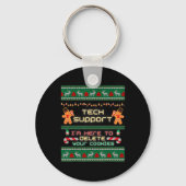 Technische ondersteuning Ik ben hier om je koekjes Sleutelhanger (Voorkant)