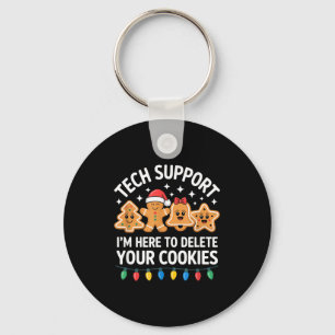Technische ondersteuning Ik ben hier om uw cookies Sleutelhanger