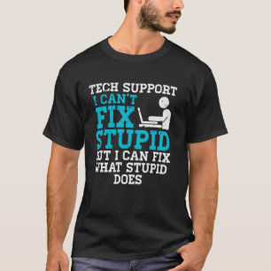 Technische ondersteuning Ik kan stomheid niet oplo T-shirt