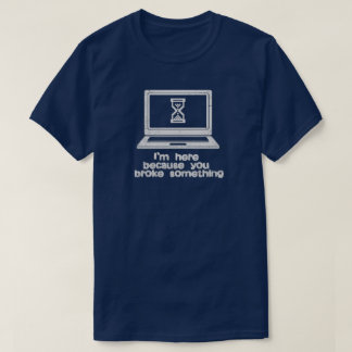 Technische ondersteuning is hier omdat je het hebt t-shirt