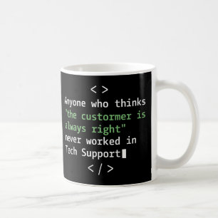 Technische ondersteuningshumor voor klantenservice koffiemok