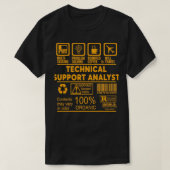 TECHNISCHE SUPPORT ANALYST NICE DESIGN 2017 1 T-SHIRT (Design voorkant)