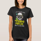 Techno Music Trance Raver Headbanger Edm House Mu T-shirt (Voorkant)
