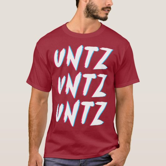 Techno Rave Gabber Untz Untz Untz - DJ EDM Raver T-shirt (Voorkant)