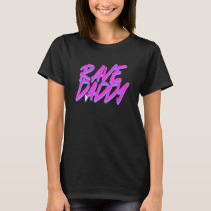 Techno Rave Mannen Edm Rave Daddy T-shirt