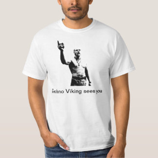 Techno Viking ziet je T-shirt