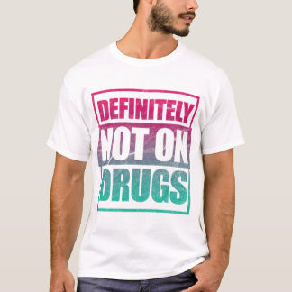 Techno zeker niet over drugs t-shirt