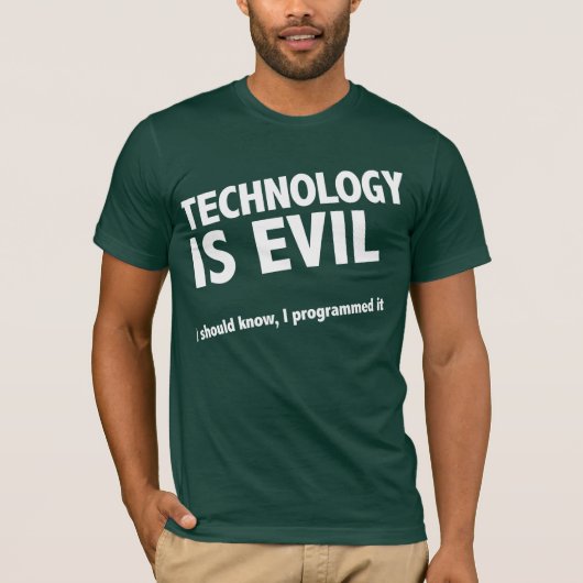 Technologie is slecht t-shirt (Voorkant)