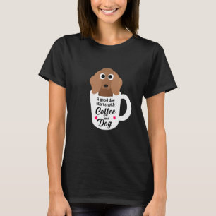 Teckel Humorous Dog Coffee T-shirt