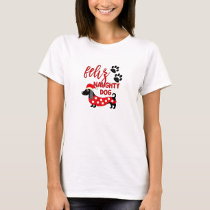 Teckel Kerst Shirt _ Funny Feliz Naughty Do
