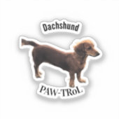 Teckel Paw-trol Sticker (Voorkant)