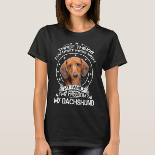 Teckel Shirt drie dingen die je niet knoeien met