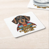 Teckels maken alles beter vierkante kartonnen onderzetter (Schuin)