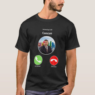 Ted Cruz in Cancun Bellen is Grappig T-shirt