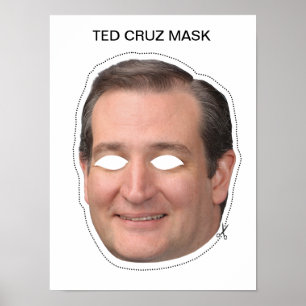 Ted Cruz Masker Poster
