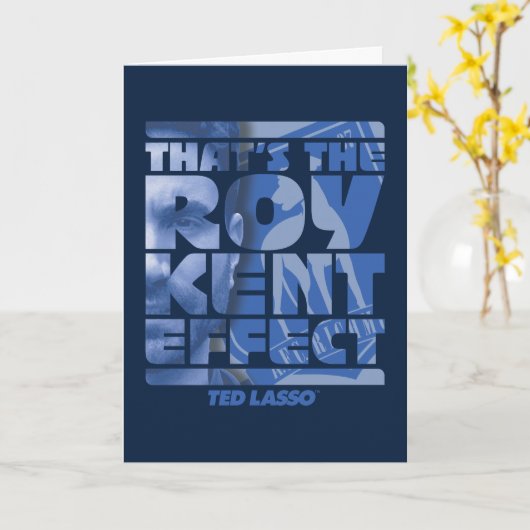 Ted Lasso | Dat is het Roy Kent-effect Kaart (Gele Bloem)