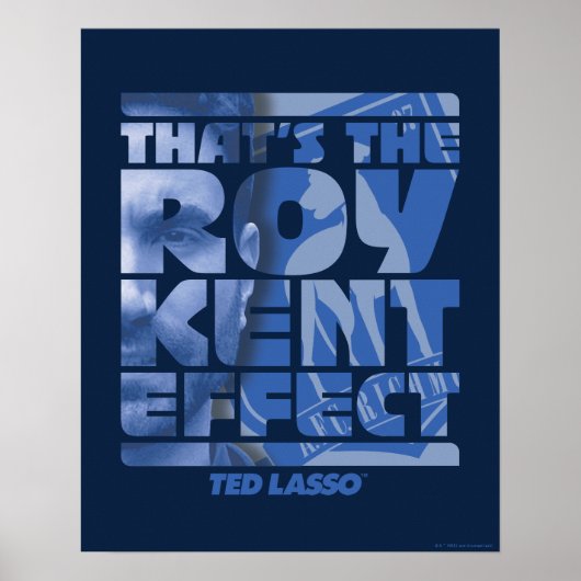 Ted Lasso | Dat is het Roy Kent-effect Poster (Voorkant)