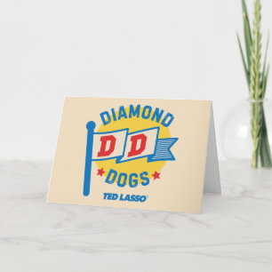 Ted Lasso   Diamond Dogs Pennant Graphic Kaart