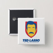Ted Lasso | Face-pictogram Vierkante Button 5,1 Cm (Voorkant /achterkant)
