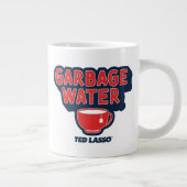Ted Lasso | Garbage Water Tea Graphic Extra Grote Beker (Rechts)