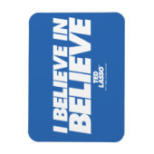 Ted Lasso | Ik geloof in geloof Magneet (Verticaal)