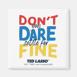 Ted Lasso | Je bent niet bang voor een boete Magneet
