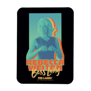 Ted Lasso   Rebecca Welton Boss Lady Graphic Magneet