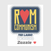 Ted Lasso | Rom Communism Graphic Sticker (Vel)
