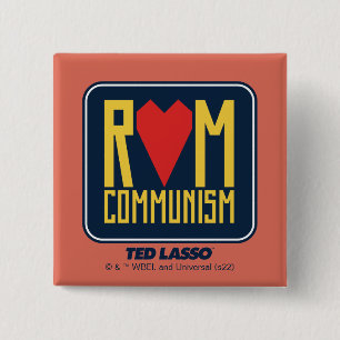 Ted Lasso Rom Communisme Grafisch Vierkante Button 5,1 Cm