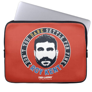Ted Lasso   Roy Kent Don Dare Settle Laptop Sleeve