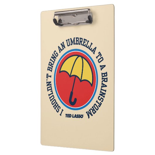 Ted Lasso | Shouldn't Bring Umbrella To Brainstorm Klembord (Links)