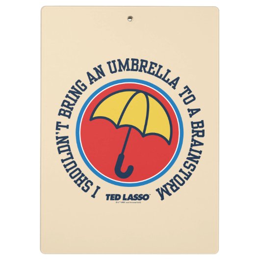 Ted Lasso | Shouldn't Bring Umbrella To Brainstorm Klembord (Achterkant)
