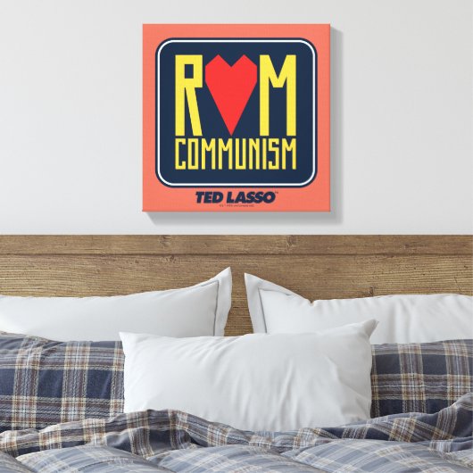 Ted Lasso | Uit communisme Canvas Afdruk (Insitu (Slaapkamer))
