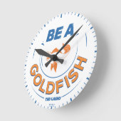 Ted Lasso | Wees een goudvis Ronde Klok (Hoek)