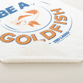 Ted Lasso | Wees een goudvis Sherpa Deken (3/4)