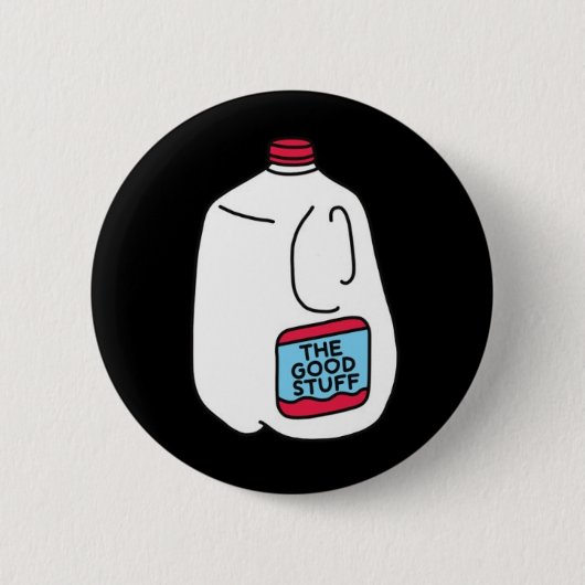 Ted Nivison "The Good Stuff" Milk Button (Voorkant)
