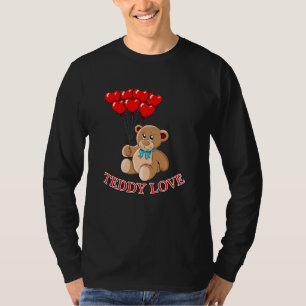 Teddy Bear Love Cute Baby Animal Cuddle Gift Idee T-shirt