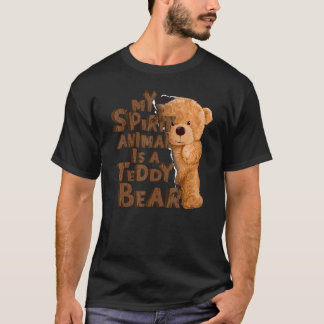 Teddy Bear My Spirit Animal is een teddybeer T-shirt