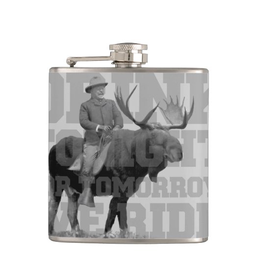 Teddy Roosevelt Drink Vanavond Heupfles (Voorkant)
