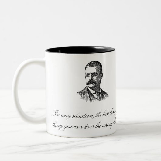 Teddy Roosevelt Quote Mok (Links)