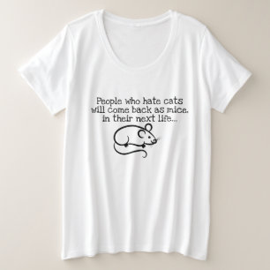 Tee - shirt de proverbe de haineux de chat