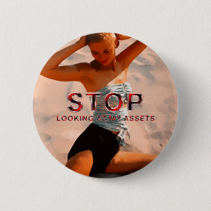 TEE Stop met het bekijken van mijn bezittingen kno Ronde Button 5,7 Cm